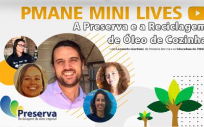 PMANE MINI LIVES – A Preserva e a Reciclagem de Óleo de Cozinha