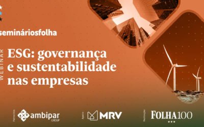 ESG: Governança e sustentabilidade nas empresas