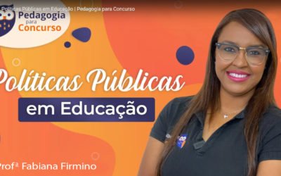 Políticas Públicas em Educação – Pedagogia para Concurso
